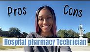 Hospital Pharmacy Technician PROS & CONS| Its Dricaaa