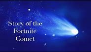 The Story of the Fortnite Meteor (from first sighting up to it's impact)