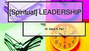 PPT - [Spiritual] LEADERSHIP PowerPoint Presentation, free download - ID:9592138