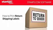 Stamps.com - How to Print Return Shipping Labels
