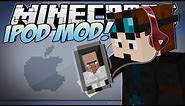 Minecraft | iPOD MOD! (Apps, Explosions & More!) | Mod Showcase