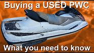 What to consider when purchasing a used PWC (Personal Water Craft). 2 Stroke vs 4 Stroke, Costs, Etc
