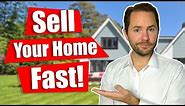 How To Sell Your House Fast (Under 5 Days!)🏡