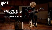 The Gibson Falcon 5 Amp ft. Grace Bowers
