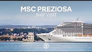 MSC Preziosa - Ship Visit