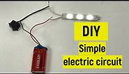 DIY simple electric circuit | How to connect led, battery and a switch | Working model project