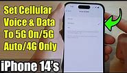 iPhone 14's/14 Pro Max: How to Set Cellular Voice & Data To 5G On/5G Auto/4G Only