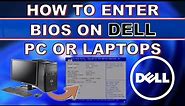 How to Enter BIOS on Dell PC or Laptops