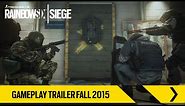 Tom Clancy’s Rainbow Six Siege – Gameplay Trailer Fall 2015 [EUROPE]