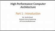 High Performance Computer Architecture - Introduction