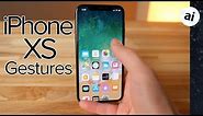 All iPhone XS Gestures in under 5 minutes!