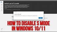 How to Disable S Mode in Windows 10/11