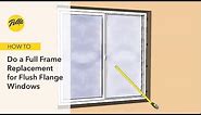 Full Frame Replacement into Aluminum Frames for Flush Flange Windows