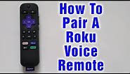 How To Pair A Roku Voice Remote