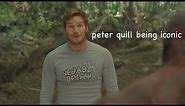 peter quill being iconic for 3 minutes straight