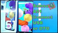 Samsung A51 Connect USB || Samsung Galaxy A51 Connect USB or OTG Setting Enable