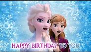 【Happy Birthday sing along video】Frozen Elsa & Anna