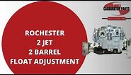 Rochester 2 Jet Float Adjustment