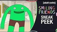 SMILING FRIENDS | S1E2 Sneak Peek: Helping Mr. Frog | adult swim