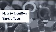 How to Identify a Thread Type | NPT | PT | BSP | Trimantec