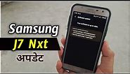 Samsung J7 Nxt New Software Update Available?