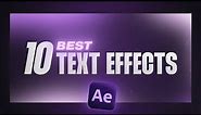 10 Text Animations You Need To Know (After Effects Tutorial)