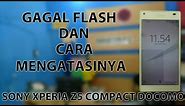 Cara Flash Sony Xperia Z5 Compact Docomo & Global