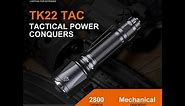 Fenix TK22 TAC: Military and Duty Flashlight