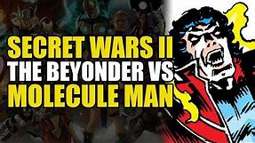 Secret Wars II Conclusion: The Beyonder vs The Molecule Man | Comics Explained