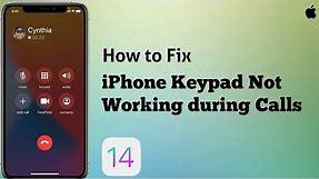 iPhone Keypad/Dial Pad Not Working during Phone Calls in iOS 14.4 [Fixed]