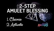 📿 Easiest Way to Charge an Amulet [Wiccan Blessing Spell] to Cleanse & Protect
