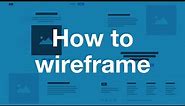 How to Wireframe a Landing Page