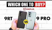 OnePlus 9RT Vs OnePlus 9 Pro Comparison - Which one to buy in India under Rs 50,000?