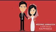 Wedding Animation | A Gift Full of Happiness