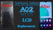 Samsung galaxy A02 LCD replacement