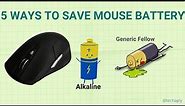5 Possible Ways to Save Battery in Wireless Mouse