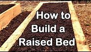 How to Build a Raised Garden Bed with Wood - Easy (EZ) & Cheap