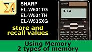 Sharp EL-W531TG EL-W531TH EL-W535XG: Using memory to store values and recall them