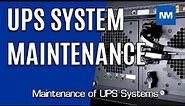 UPS Maintenance (How to maintain a UPS battery)