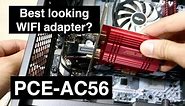 Asus PCE-AC56 - Unboxing and review ... the best looking WIFI PCI-E adapter?