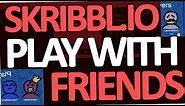 Skribbl.io - How to play with Friends