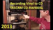 Converting Vinyl to CD with TASCAM CD-RW900SL