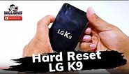 Hard Reset LG K9, Como Formatar, Desbloquear, Restaurar