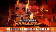 Minecraft Dungeons: Official Launch Trailer
