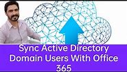 How to synchronize On Premise active directory with office 365