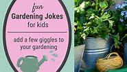 50  Awesome Garden Jokes & Puns For The Gardener In You