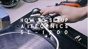 How to set up a Technics SL-1200