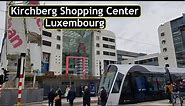 Kirchberg Shopping Center - Luxembourg | Auchan Kirchberg Luxembourg
