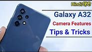 Samsung A32 Camera Features | Settings | Hidden Tips & Tricks