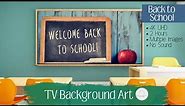 TV Art | Back To School | Frame TV Screensaver| Smart TV Background Art | 2 Hours | 4K UHD